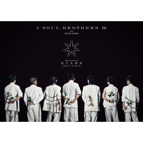 三代目 J SOUL BROTHERS from EXILE TRIBE / 三代目J SOUL BROTHERS LIVE TOUR 2023 STARS Land of Promise(B