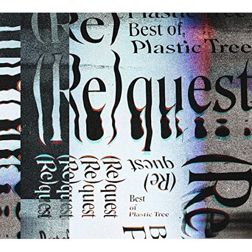 プラスティック・トゥリー ／ (Re)quest-Best of Plastic Tree-(初回限定盤)(B.. (CD) VIZL-2073