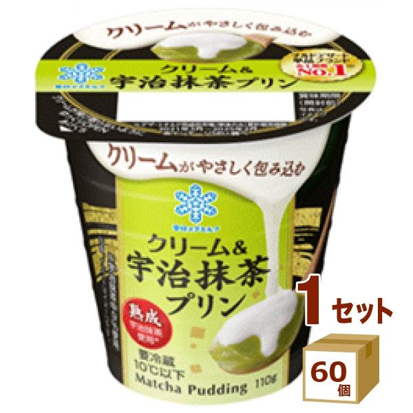 雪印メグミルク クリーム＆宇治抹茶プリン 110g×60個