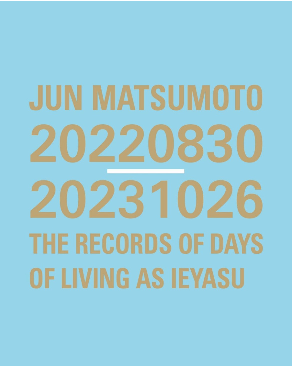 松本潤 写真集 JUN MATSUMOTO 20220830-20231026 THE RECORDS OF DAYS OF LIVING AS IEYASU