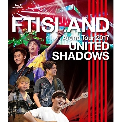 FTISLAND ／ Arena Tour 2017 - UNITED SHADOWS -(Blu-r.. (Blu-ray) WPXL-90158