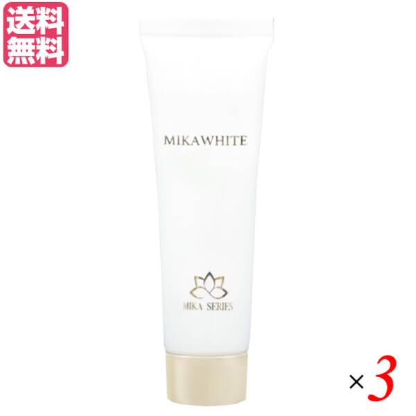 ミカホワイト 医薬部外品 30g 3本セット 歯磨き 歯磨き粉 歯