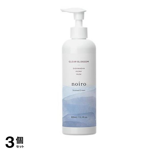 noiro(ノイロ) センティッドクリーム CB クリアブロッサム 300mL (ポンプ付きボトル) 3個セット
