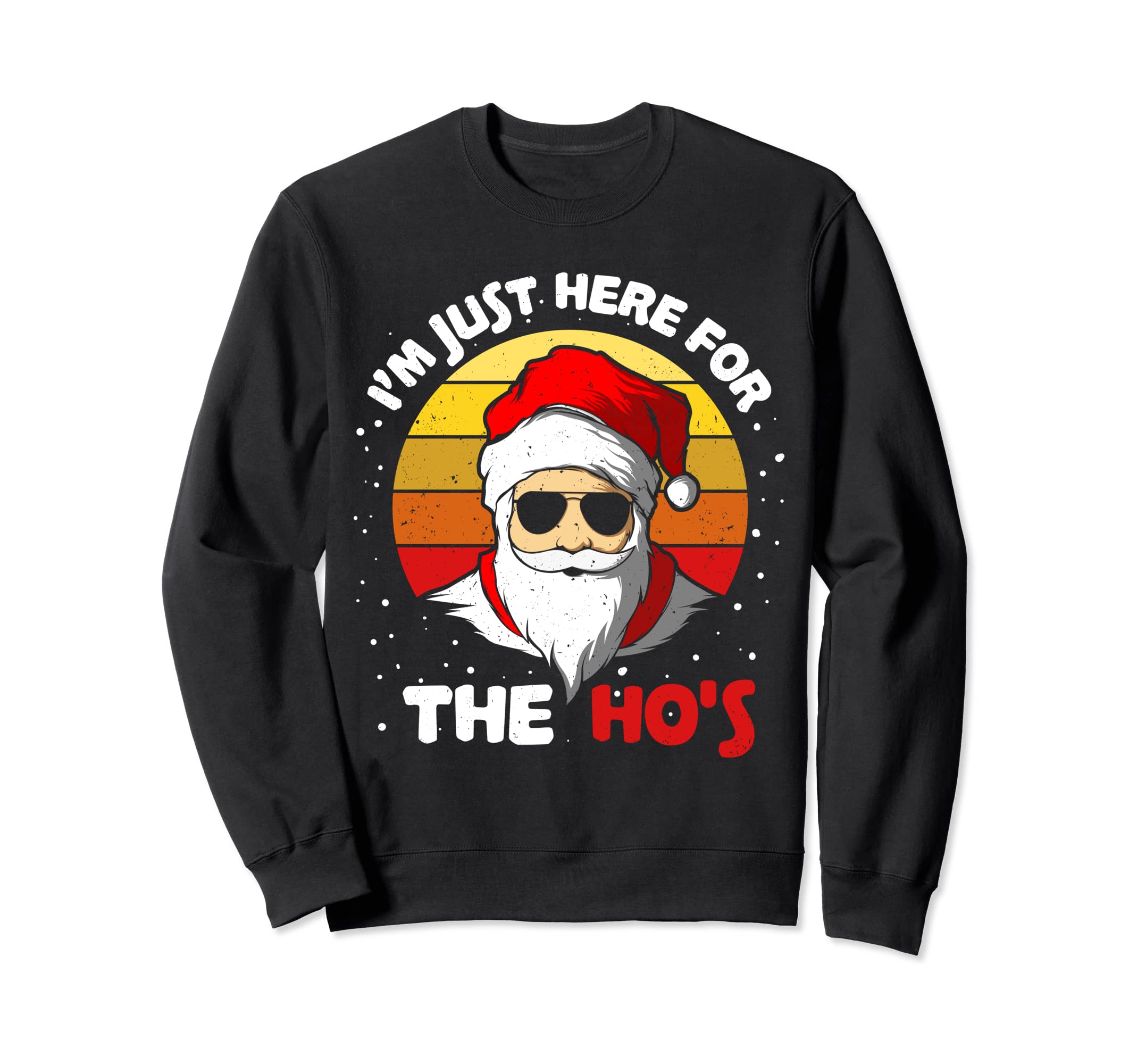 「im Just Here for the Ho Santa」おもしろクリスマスジャンパートップ トレーナー