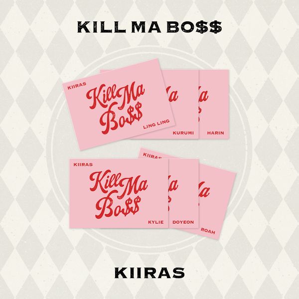 [MEGA] [6種セット] (POCA) KIIRAS 1st Mini アルバム KILL MA BO$$ 韓国チャート反映