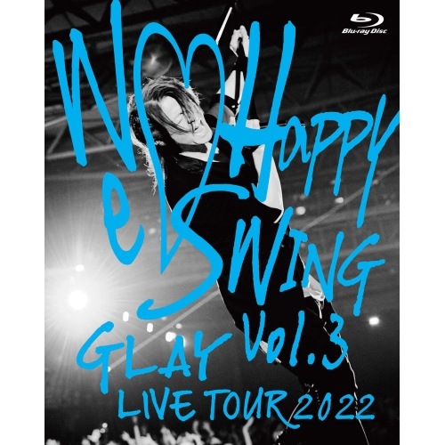 GLAY ／ GLAY LIVE TOUR 2022We Happy Swing Vol... (Blu-ray) PCXE-53351