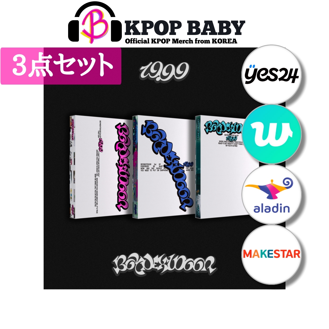 【ONLINE 特典 / 3点セット】 BOYNEXTDOOR - 3rd EP [19.99]
