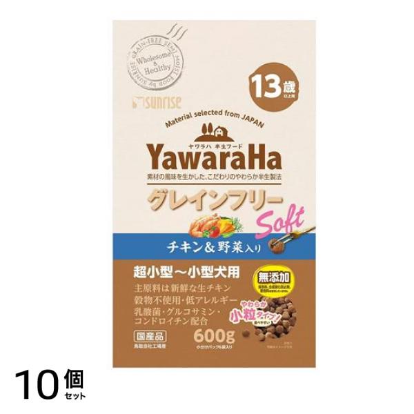 ヤワラハ グレインフリー ソフト チキン&野菜入り 13歳以上用 600g 10個セット