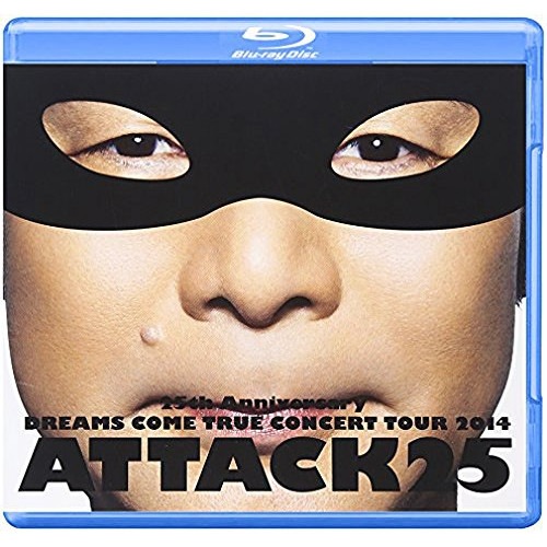 DREAMS COME TRUE ／ 25th Anniversary DREAMS COME TRUE CONCER.... (Blu-ray) UMXK-1030