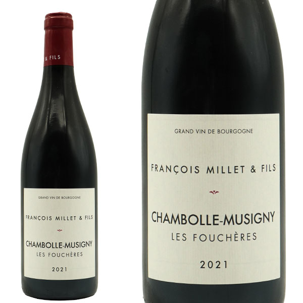 シャンボール ミュジニー レ フシェール 2021 フランソワ ミエ エ フィス AOCシャンボール ミュジニーChambolle Musigny Les Foucheres 2021 F