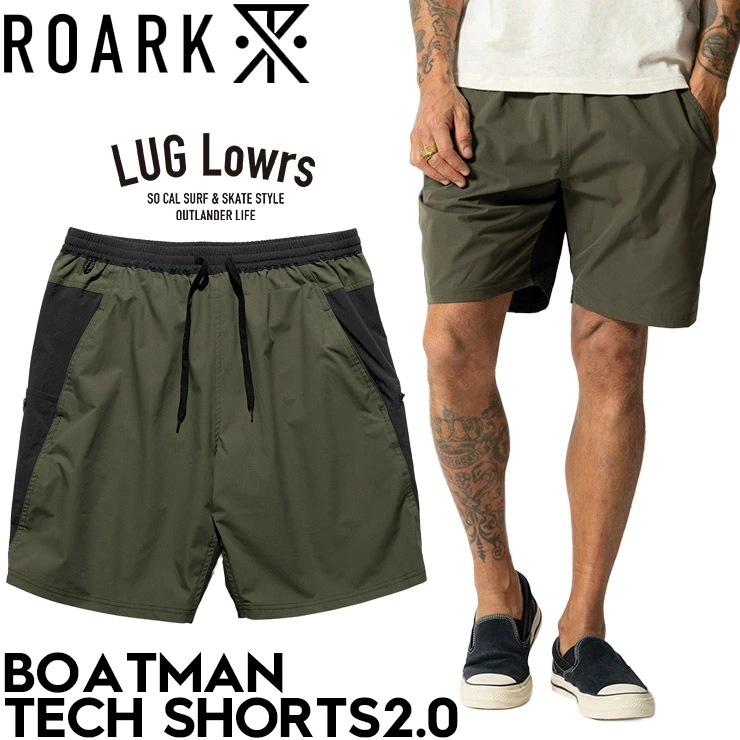 ROARK ロアーク ショートパンツ メンズ ハーフパンツ テックショーツ 水陸両用 速乾 撥水 ストレッチ BOATMAN TECH SHORTS2.0 RSJ1220-DAR 26SU 日本代理店