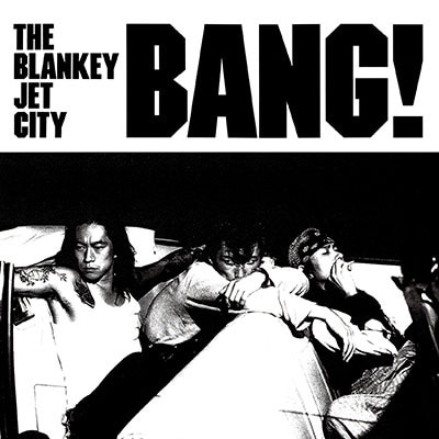BLANKEY JET CITY BANG! 生産限定盤 レコード 新品未開封