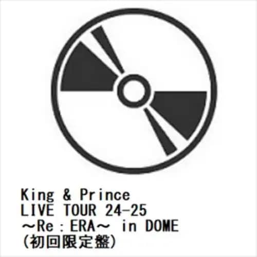 【先着予約購入特典付】【DVD】King & Prince ／ King & Prince LIVE TOUR 24-25 ～Re：ERA～ in DOME(初回限定盤)