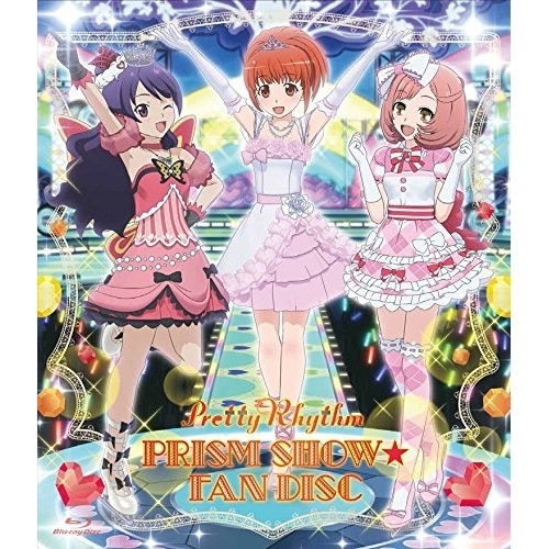 Pretty Rhythm PRISM SHOWFAN DISC(Blu-ra.. (Blu-ray) EYXA-10765