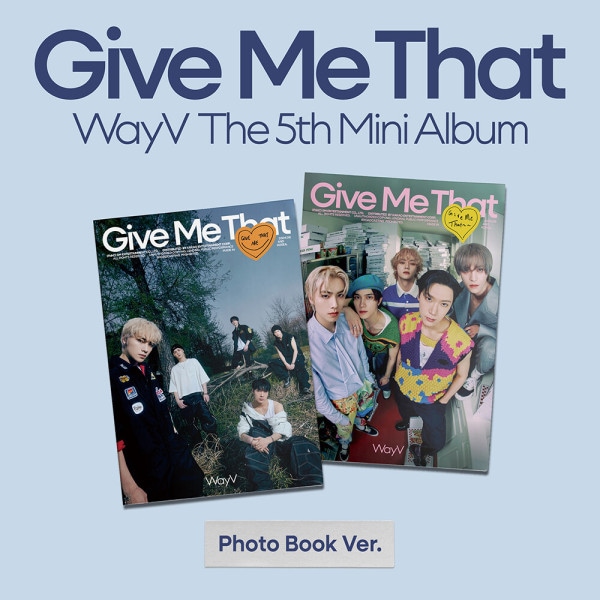 (Photobook Ver./SET) WayV - 5th Mini Album Give Me That