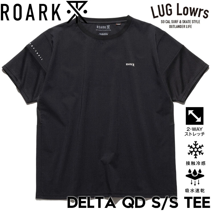 ROARK ロアーク Tシャツ メンズ 半袖Tシャツ 速乾Tシャツ ドライTシャツ ストレッチ 接触冷感 吸水速乾 抗菌 防臭 DELTA QD S/S TEE RTJPD1220-JBL 26SU
