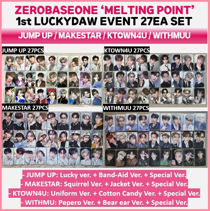 ZEROBASEONE Luckydraw MAKESTAR JUMP UP KTOWN4U WITHMUU 27pcs (3types) SET / Melting Point 公