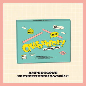 AMPERS&ONE - 1st PHOTO BOOK [ O, Wonder! ]