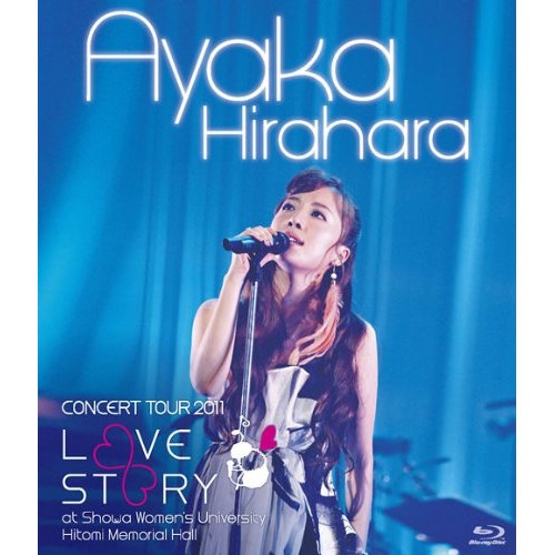 平原綾香 ／ 平原綾香 CONCERT TOUR 2011LOVE STORYat 昭和女.. (Blu-ray) MUXD-1004