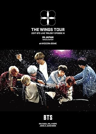 2017 BTS LIVE TRILOGY EPISODE III THE WINGS TOUR IN JAPAN ~SPECIAL EDITION~ at KYOCERA DOME(初回