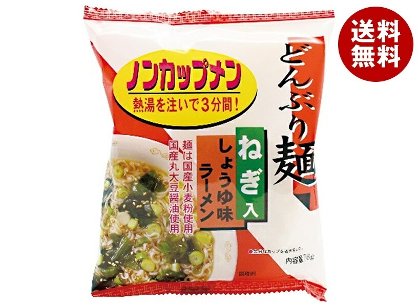 トーエー どんぶり麺・しょうゆ味ラーメン 78g×24袋入