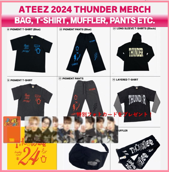 【ATEEZ】 THUNDER KQ POP UP MERCH 2024 ver. MD / T-SHIRT , PANTS , MUFFLER ,  BAG , KEYRING 公式グッズ