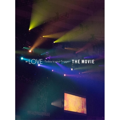=LOVE Today is your Trigger THE MOVIE -P.. ／ =LOVE (Blu-ray) EYXF-14322