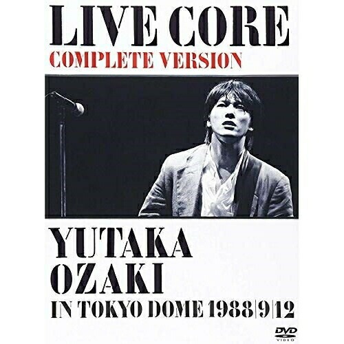 尾崎豊 ／ LIVE CORE 完全版YUTAKA OZAKI IN TOKYO DOME.. (DVD) WPBL-90214