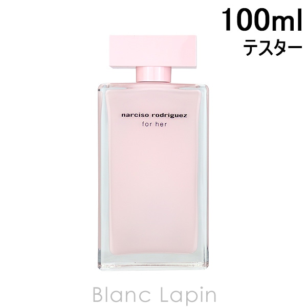 【テスター】 ナルシソロドリゲス NARCISO RODRIGUEZ フォーハー EDP 100ml [901285] 7,940円
