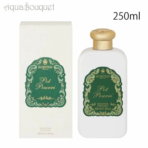 サンタ マリア ノヴェッラ ボディ ミルク ポプリ 250ml PET ポンプ無し SANTA MARIA NOVELLA POT POURRI FLUID BODY CREAM [hww]