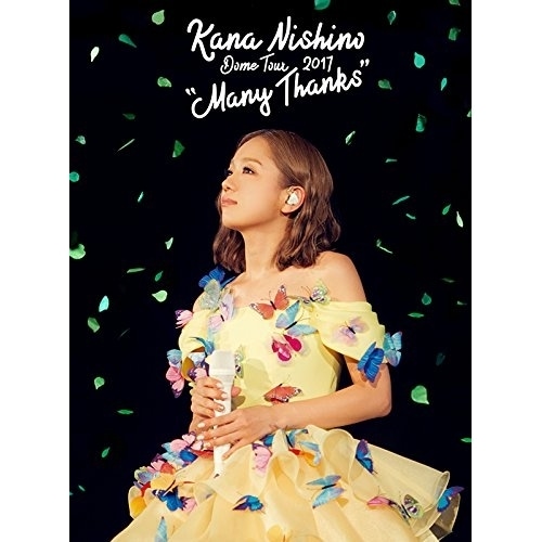 西野カナ ／ Dome Tour 2017 Many Thanks (DVD) SEBL-246