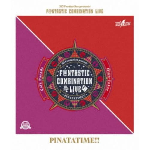 【BLU-R】315 Production presents F@NTASTIC COMBINATION LIVE ～PINATATIME!!～ LIVE