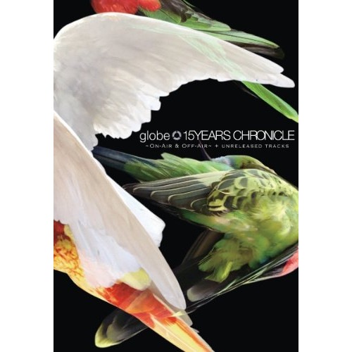 globe ／ 15YEARS CHRONICLEON-AIR&OFF-AIR+UNRELE.. (DVD) AVBG-72045