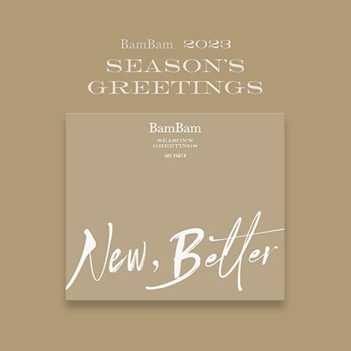 BAMBAM 시즌그리팅 2023 SEASONS GREETINGS / New, Better