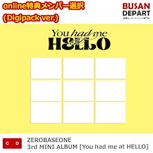 online特典メンバー選択 アルバムアランダム (Digipack ver.) ZEROBASEONE 3rd MINI ALBUM [You had me at HELLO] ゼロベースワン