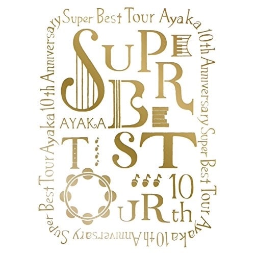 絢香 / 絢香 10th Anniversary SUPER BEST TOUR(Blu-.. (Blu-ray) AKXO-90052