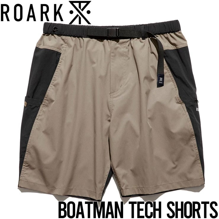 ハイブリットショーツ ハーフパンツ ROARK ロアーク BOATMAN TECH SHORTS RSJ1022 TPE 日本代理店正規品