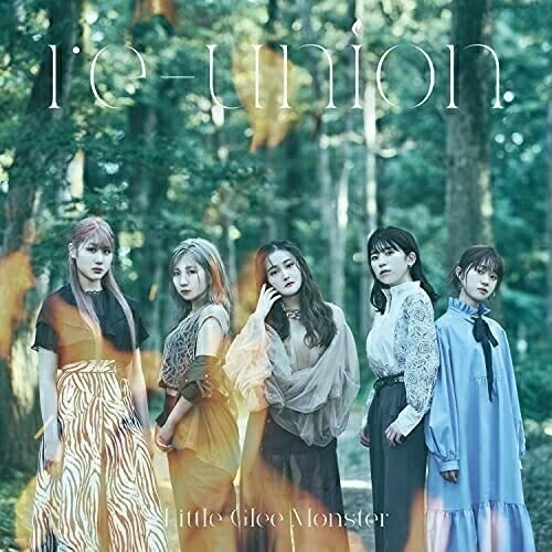Little Glee Monster ／ re-union(初回生産限定盤B)(Blu-ray Disc付) (CD) SRCL-11767 5,491円