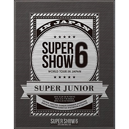 SUPER JUNIOR ／ SUPER JUNIOR WORLD TOUR SUPER SHOW6 in J.. (Blu-ray) AVXK-79254