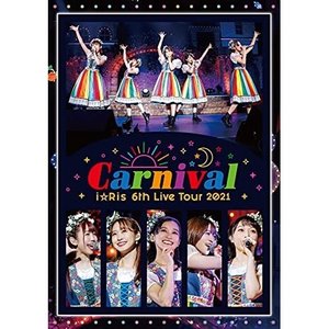 iRis / iRis 6th Live Tour 2021 Carnival (通常盤)