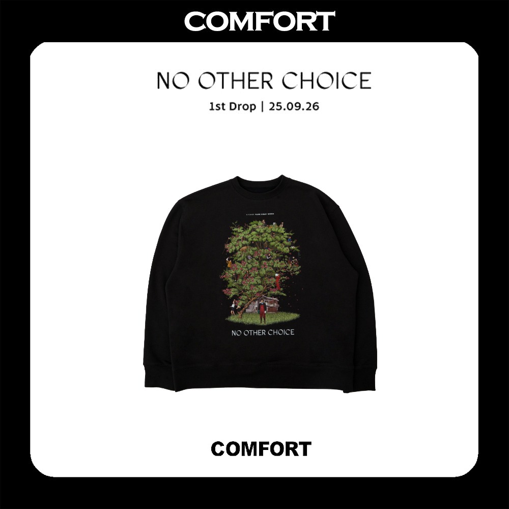 [COM FORT × NO OTHER CHOICE] Poster Sweatshirt
