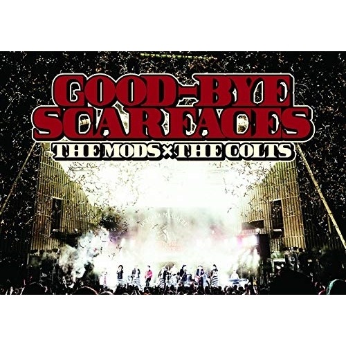 MODS/COLTS ／ GOOD-BYE SCARFACES (DVD) RHBA-33