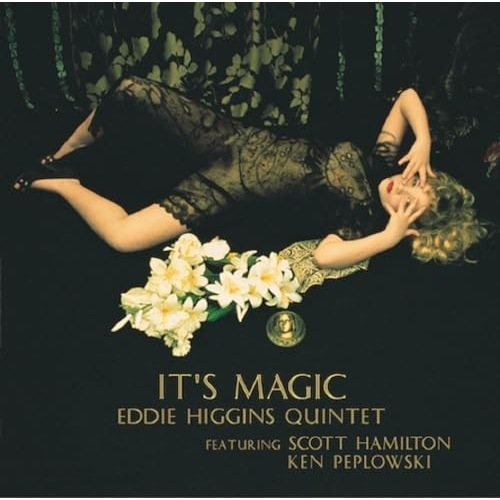 LP(30cm) / エディ・ヒギンズ&スコット・ハミルトン&ケン・ペプロフスキー / イッツ・マジック