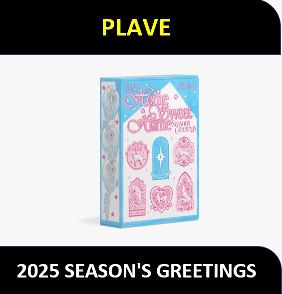 【PLAVE】 2025 SEASONS GREETINGS シーグリ