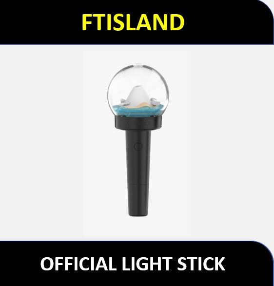 【OFFICIAL GOODS】 FTISLAND - OFFICIAL LIGHT STICK (ペンライト)