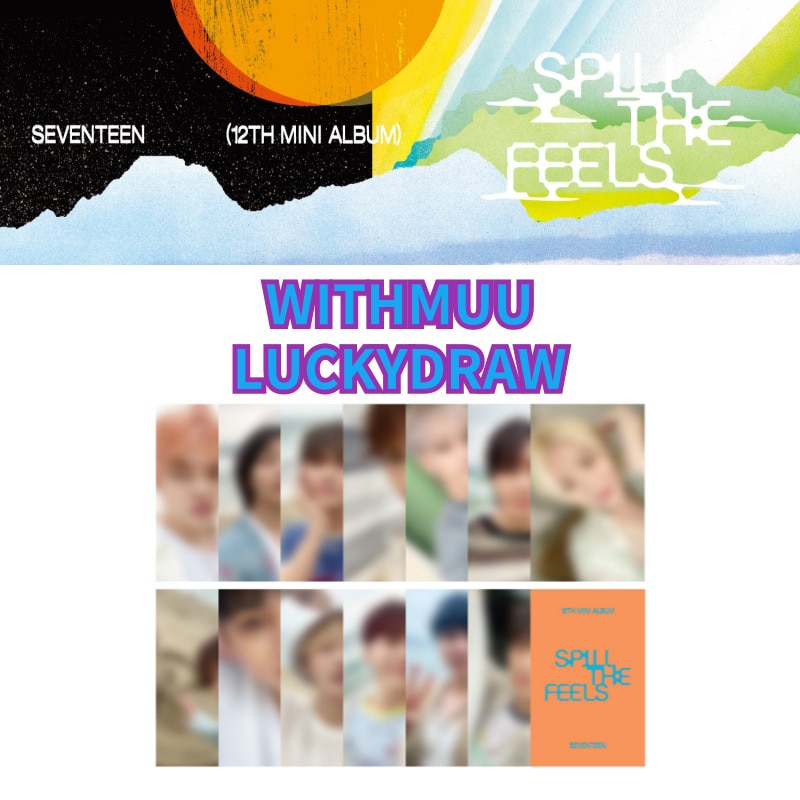 【WITHMUU特典】 特典13種セット/ ONLY特典 / SEVENTEEN - SPILL THE FEELS