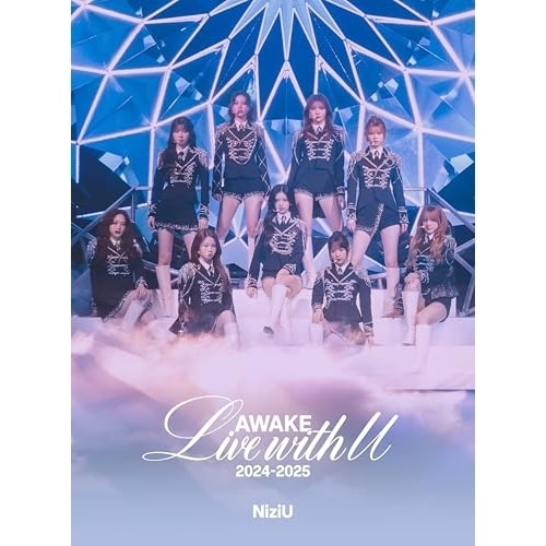 NiziU ／ NiziU Live with U 2024-2025 AWAKE(完全生産.. (Blu-ray) ESXL-364