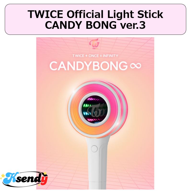 TWICE Official Light Stick CANDYBONG ver.3 公式ペンライト