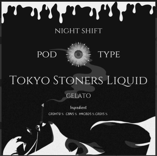 【TOKYO STONERS】CRDH70%高濃度リキッド NIGHT SHIFT PODCBN・CRD配合使い捨てVAPETHCフリー・新基準対応1ml