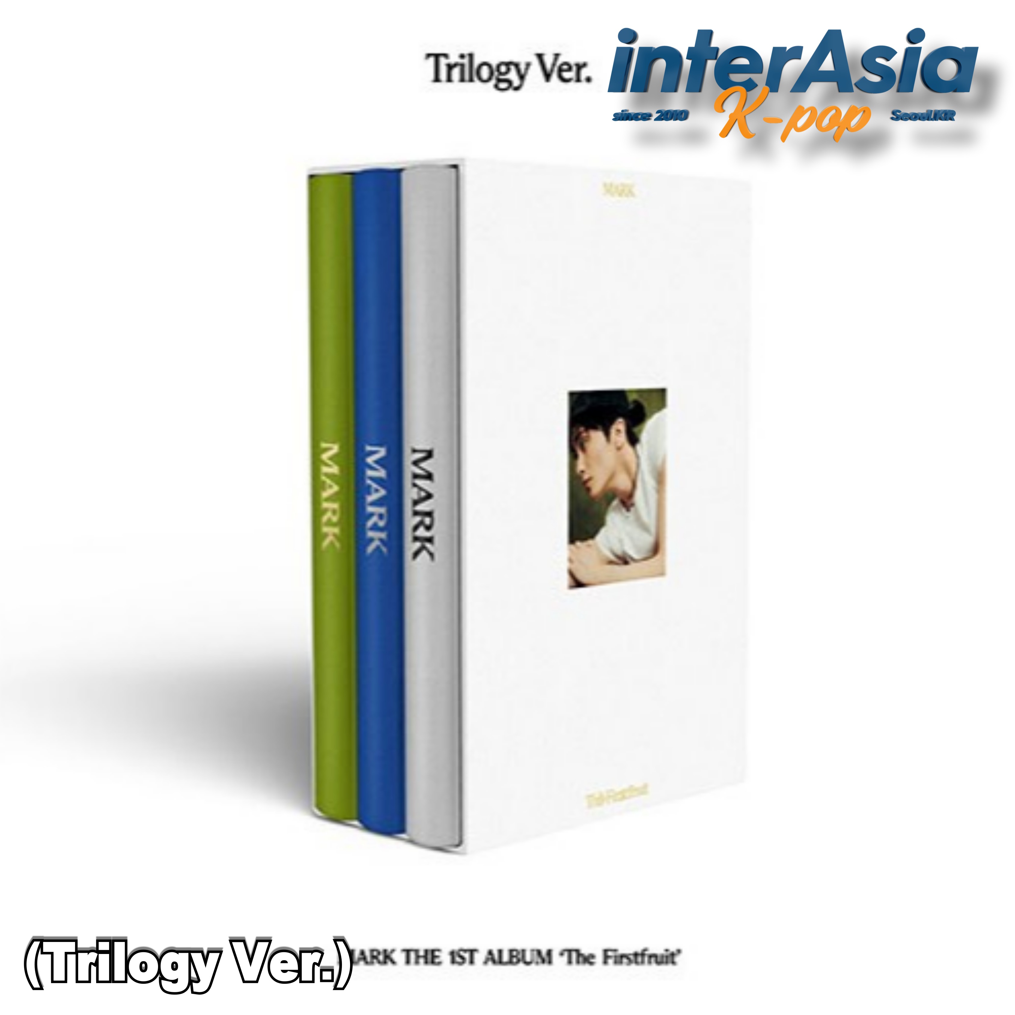 MARK - The 1st Album 「The Firstfruit」 (Trilogy Ver.) PB3種セット エヌシーティー マーク